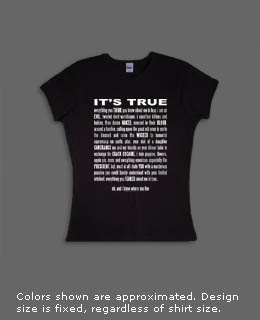 It's True shirt