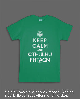 Keep Calm and Cthulhu Fhtagn t-shirt