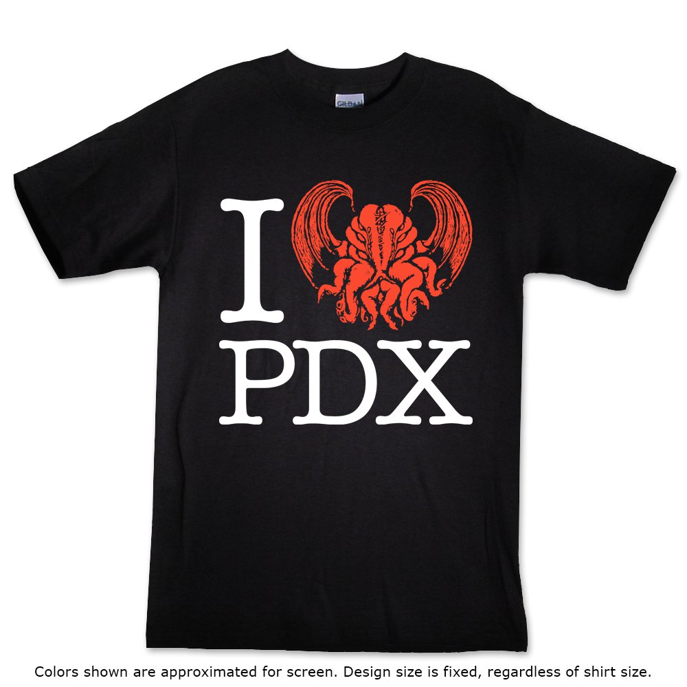 I "Cthulhu" PDX shirt