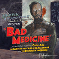 Bad Medicine - Dark Adventure Radio Theatre