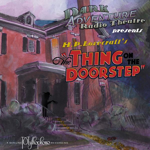 The Thing on the Doorstep - radio play
