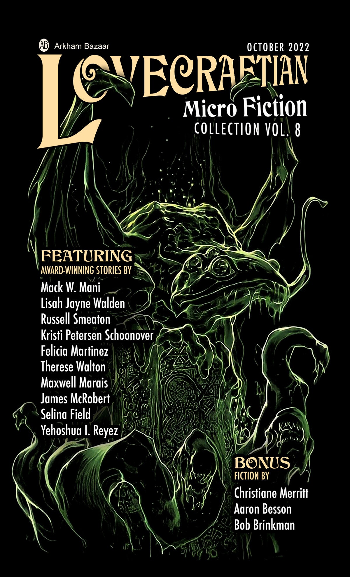 Lovecraftian Microfiction 2022 & Tales From the Tainted Inkwell collection