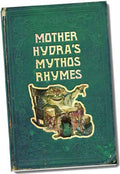 Mother Hydra's Mythos Rhymes (BOOK)