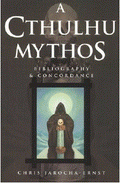 A Cthulhu Mythos Bibliography & Concordance (BOOK)