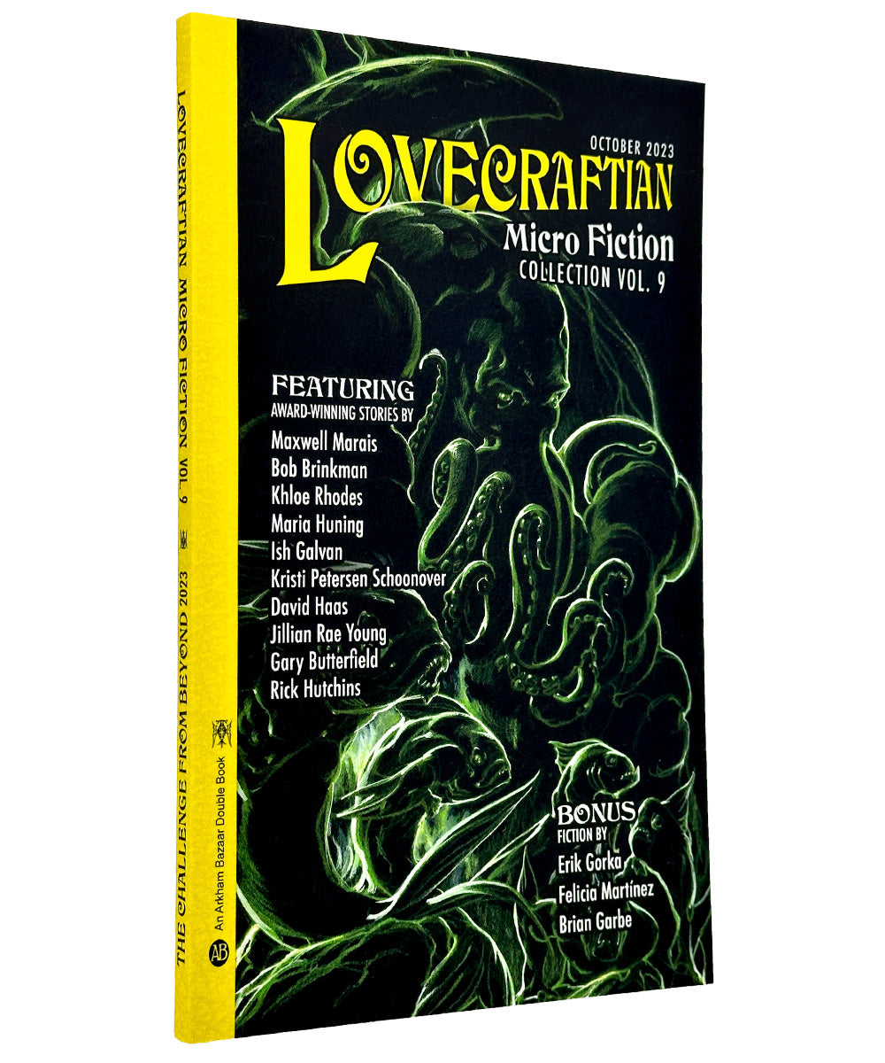Challenge From Beyond 2023 / Lovecraftian Micro Fiction vol. 9