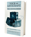 Tour de Lovecraft: The Destinations