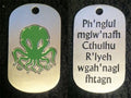 Cthulhu Fhtagn Dog Tag