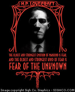 H.P. Lovecraft - Fear of The Unknown shirt