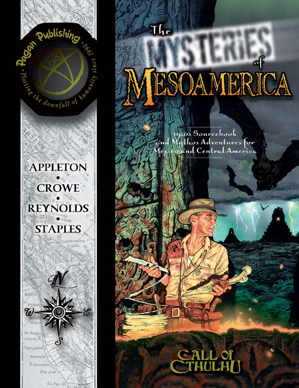 The Mysteries of Mesoamerica (CofC Sourcebook)