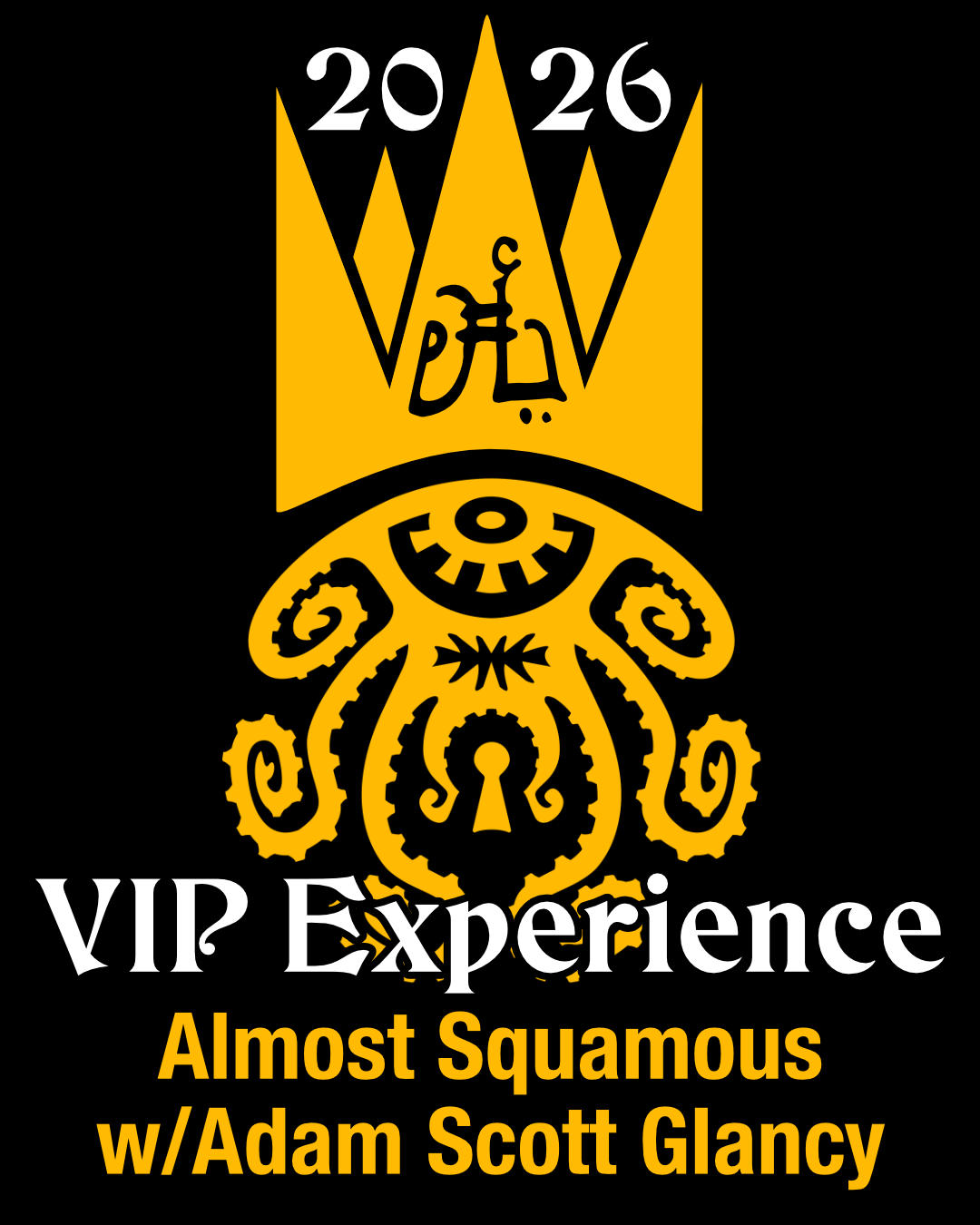 HPLFF2026 Fundraiser Tier: VIP Experience - Almost Squamous