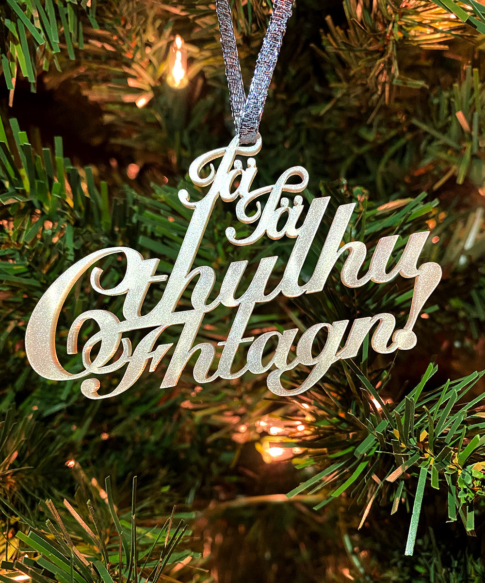Iä Iä Cthulhu Fhtagn pearlescent ornament (ltd edition)
