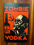 Zombie Vodka vintage style metal sign